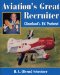 Aviation's Great Recruiter : Cleveland's Ed Packard cover