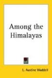 Among the Himalayas [Click for larger image]