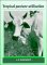 Tropical Pasture Utilisation cover