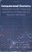 Computational Chemistry : Introduction to the Theory and Applications of Molecular and Quantum Mechanics cover