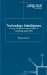 Technology Intelligence : Concept Design and Implementation in Technology Based Sme's cover