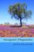 Management Of Regeneration : Choices, Challenges And Dilemmas cover