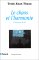 Le Chaos Et L'harmonie : La Fabrication Du Reel cover
