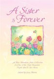 A Sister Is Forever : A Blue Mountain Arts Collection for One of the Most Beautiful People You'll Ever Know [Click for larger image]