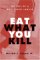 Eat What You Kill : The Fall of a Wall Street Lawyer cover
