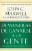 25 Maneras De Ganarse a La Gente/25 Ways to Win With People : How to Make Others Feel Like a Million Bucks cover