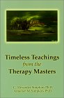 Timeless Teachings from the Therapy Masters [Click for larger image]