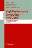 High Performance Computing Hipc 2005 : 12th International Conference, Goa, India, December 2005 Proceedings [Click for larger image]