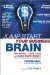 Jump Start Your Business Brain : Scientific Ideas and Advice That Will Immediately Double Your Business Success Rate cover