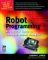 Robot Programming : A Practical Guide to Behavior-Based Robotics cover