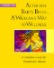 After the Baby's Birth : A Woman's Way to Wellness  A Complete Guide for Postpartum Women cover