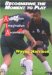 Recognizing the Moment to Play : Anticipation, Imagination, Awareness cover