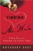 Finding Mr. Write : A New Slant on Selecting the Perfect Mate cover