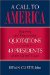A Call to America : Inspiring and Empowering Quotations from the Presidents of the United States cover