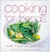 Cooking for Friends : Stylish Recipes With Great Flavour cover