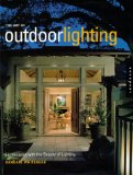The Art of Outdoor Lighting : Landscapes With the Beauty of Lighting [Click for larger image]