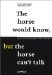 The Horse Would Know, but the Horse Can't Talk : Young Italian Artists cover