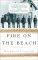  Fire on the Beach: Recovering the Lost Story of Richard Etheridge and the Pea Island Lifesavers