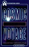 Cosmic Voyage [Click for larger image]