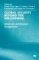 Global Security Beyond the Millennium : American and Russian Perspectives cover