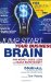 Jump Start Your Business Brain : Win More, Lose Less, and Make More Money cover