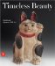Timeless Beauty : Traditional Japanese Art from the Montgomery Collection cover