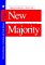 The New Majority : Toward a Popular Progressive Politics cover