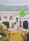  Basements: Your Guide to Planning and Remodeling