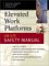  Elevated Work Platforms and Scaffolding: Job Site Safety Manual