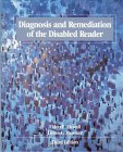 Diagnosis and Remediation of the Disabled Reader [Click for larger image]
