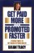 Get Paid More and Promoted Faster cover
