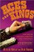Aces And Kings : Inside Stories And Million-dollar Strategies From Poker's Greatest Players cover