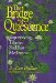 The Bridge of Quiescence : Experiencing Tibetan Buddhist Meditation cover