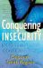 Conquering Insecurity cover