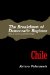 The Breakdown of Democratic Regimes : Chile cover