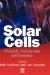 Solar Cells : Materials, Manufacture And Operation cover