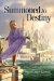 Summoned To Destiny cover