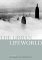 The Urban Lifeworld : Formation, Perception, Representation cover