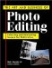 The Art and Business of Photo Editing : Delecting and Evaluating Images for Publication cover