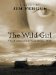 The Wild Girl : The Notebooks Of Ned Giles, 1932 cover