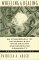 Wheeling and Dealing : An Ethnography of an Upper-Level Drug Dealing and Smuggling Community cover
