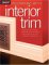  Decorating With Interior Trim