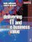 Delivering It and E-Business Value cover