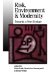 Risk, Environment and Modernity : Towards a New Ecology cover