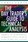 The Day Trader's Guide to Technical Analysis : How to Use Chart Patterns, Level II and Time of Sales to Profit in Electronic Markets cover