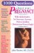 1000 Questions About Your Pregnancy cover