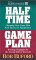 Game Plan : Winning Strategies for the Second Half of Your Life cover