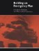 Building an Emergency Plan : A Guide for Museums and Other Cultural Institutions cover