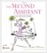 The Second Assistant : Tales from the Bottom of the Hollywood Ladder cover