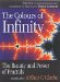 The Colours of Infinity : The Beauty, and Power of Fractals cover
